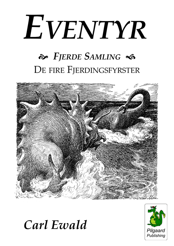 Eventyr. Fjerde Samling - De fire Fjerdingfyrster (1895) af Carl Ewald