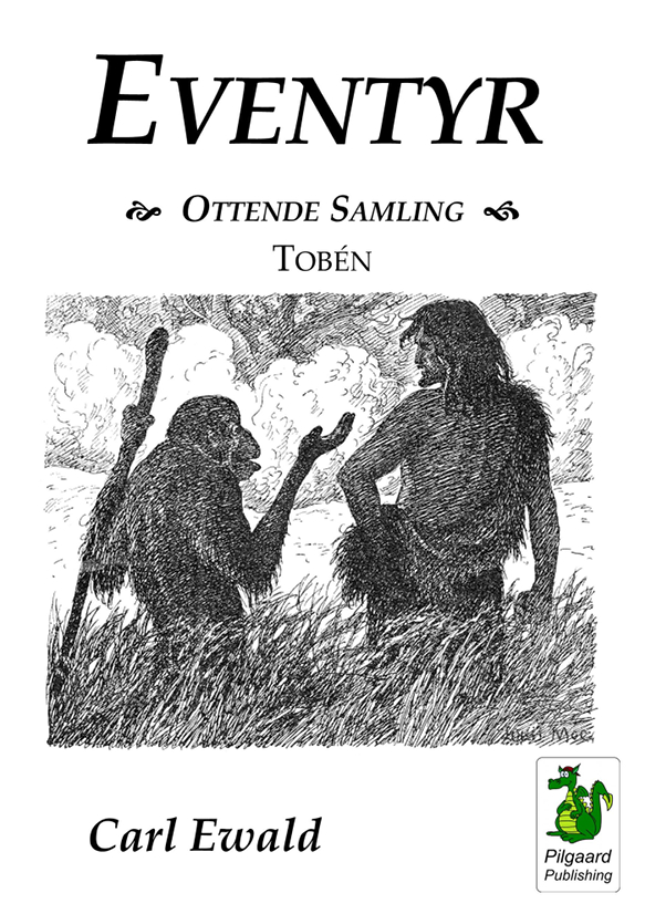 Eventyr. Ottende Samling - Tobén (1901) af Carl Ewald