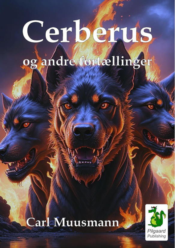 Cerberus og andre fortællinger (2023) af Carl Muusmann