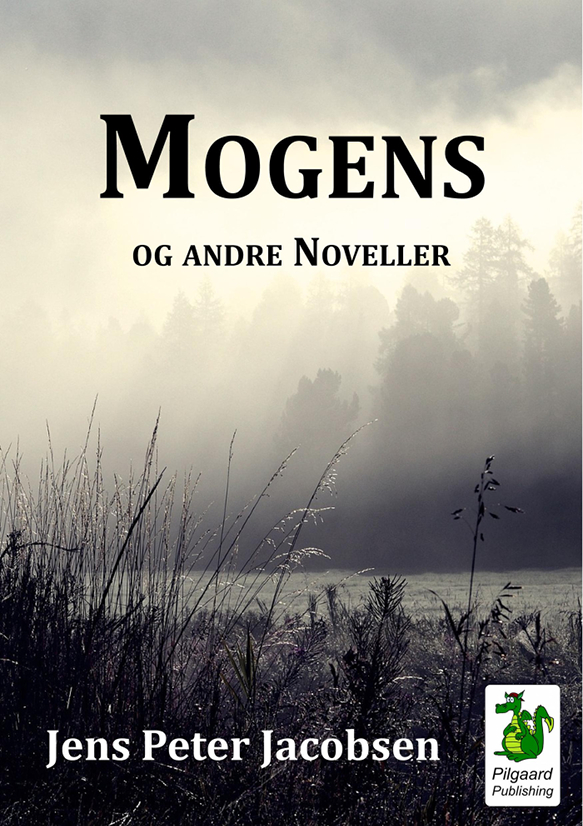 Mogens og andre Noveller (1882) af Jens Peter Jacobsen