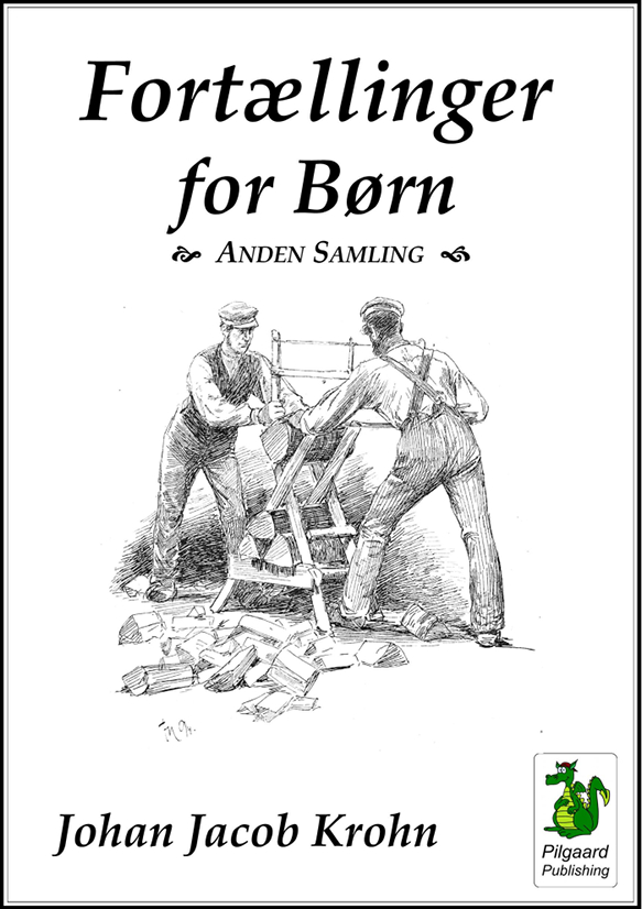 Fortællinger for Børn. Anden Samling (1902) af Johan Jacob Krohn