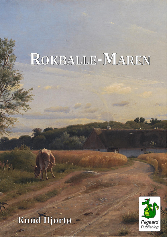 Rokballe-Maren (1922) af Knud Hjortø Rokballe-Maren (1922) af Knud Hjortø