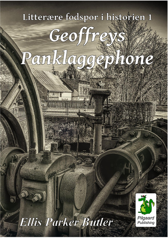 Geoffreys Panklaggephone (2018) af Ellis Parker Butler