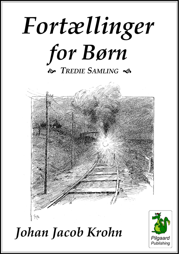 Fortællinger for Børn. Tredie Samling (1911) af Johan Jacob Krohn