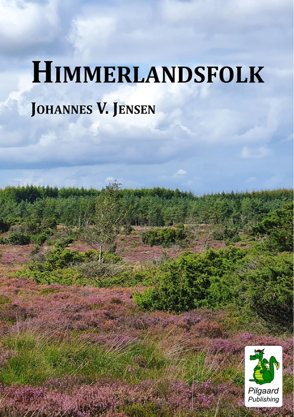Himmerlandsfolk (1898) af Johannes V. Jensen Himmerlandsfolk (1898) af Johannes V. Jensen