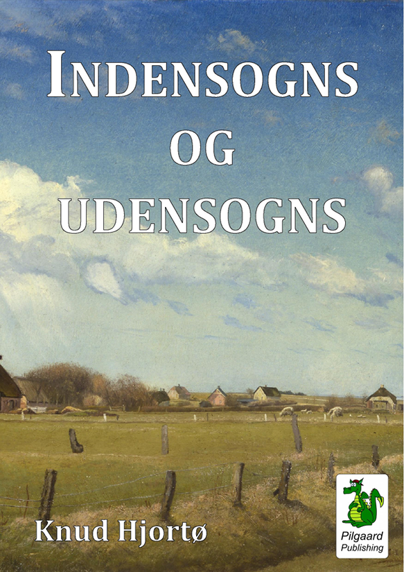 Indensogns og udensogns (1919) af Knud Hjortø