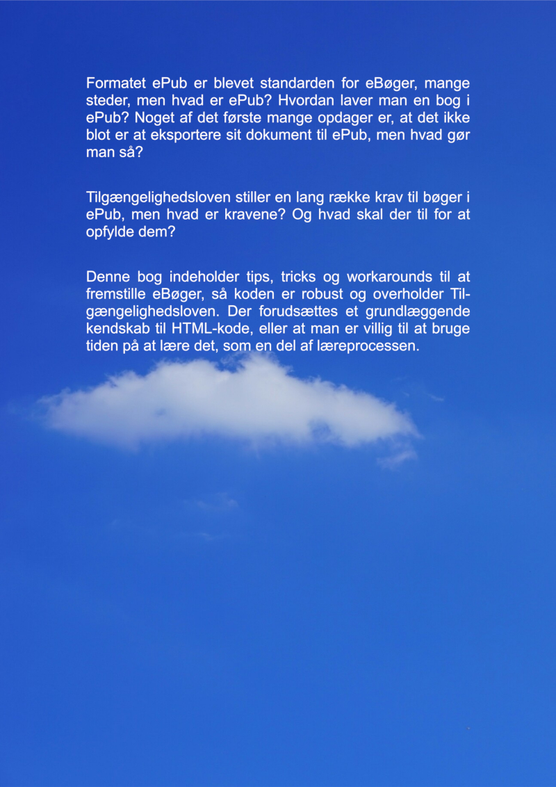 Michael Pilgaard - Digitale udgivelser i ePub - Billede af en lille hvid sky på en blå himmel, sammen med den fysiske bogs bagside-/salgstekst.