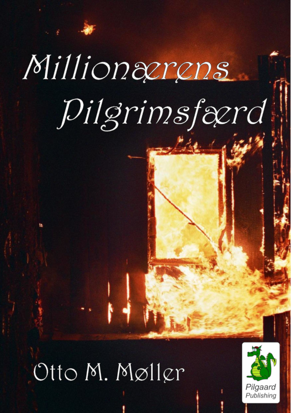 Otto Martin Møller: Millionærens Pilgrimsfærd