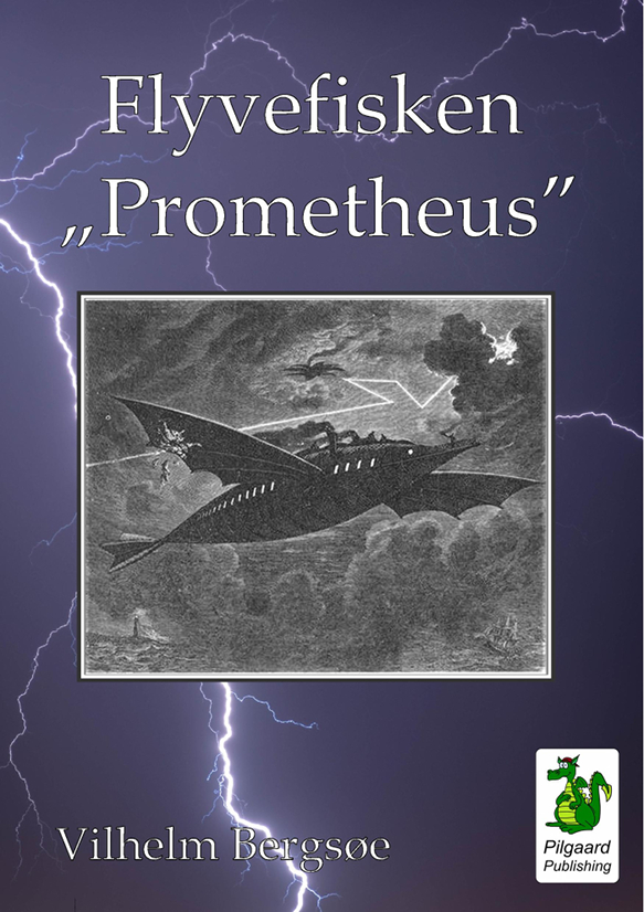 Flyvefisken „Prometheus” (1869-1870) af Vilhelm Bergsøe